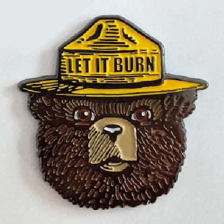 Let It Burn Enamel Pin